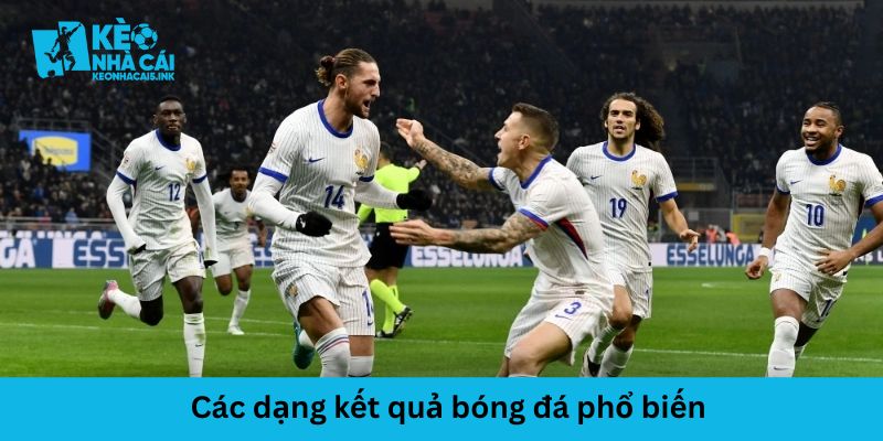 Một số dạng kết quả thường thấy khi theo dõi thể thao
